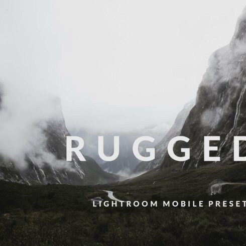 Rugged Lightroom Mobile Presetcover image.