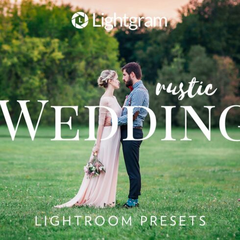 30 Rustic Wedding Lightroom Presetscover image.