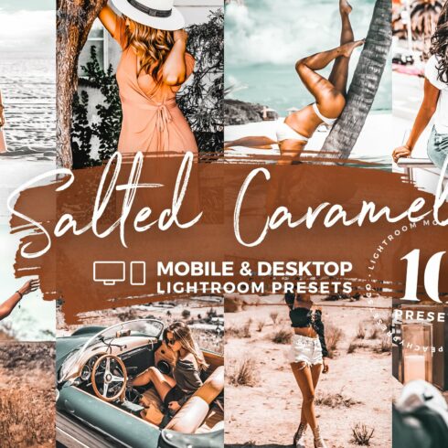 10 Salted Caramel Mobile Presetscover image.