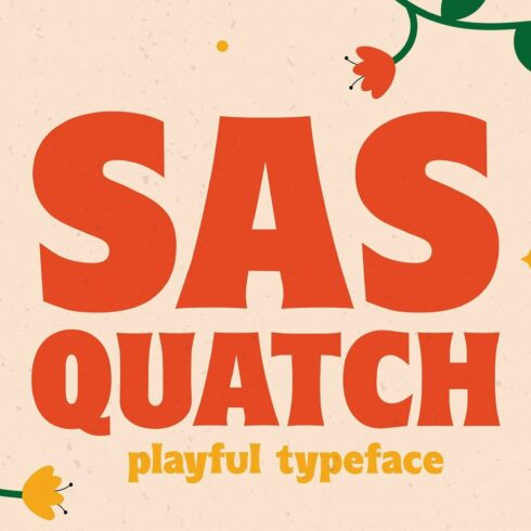 Sasquatch - Vintage Display Typeface cover image.