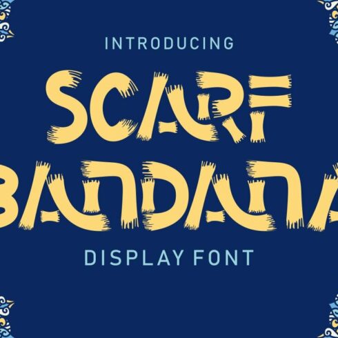 Scarf Bandana - Display Font cover image.