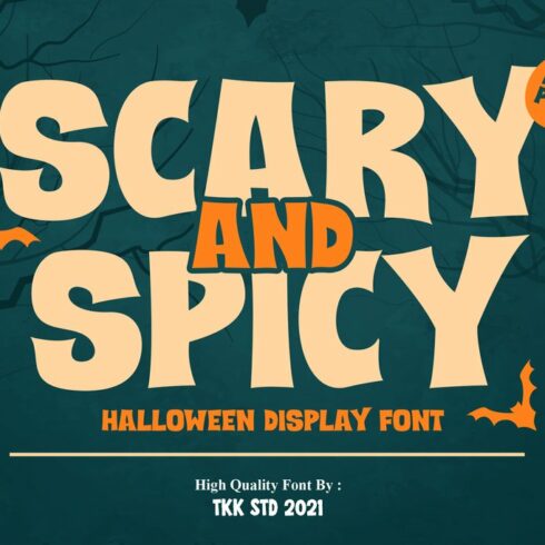 Scary and Spicy - Horror Font cover image.