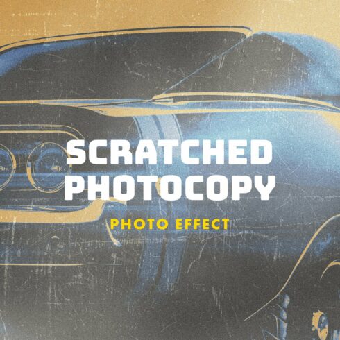 Scratched Photocopy Photo Effectcover image.