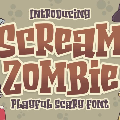 Scream Zombie - Playful Scary Font cover image.