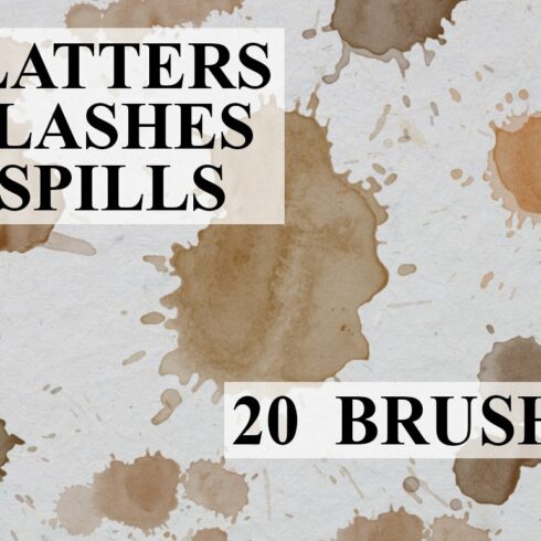 Splatters Splashes & Spillscover image.