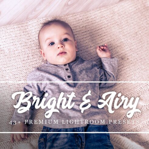 43+ Bright & Airy Lightroom Presetscover image.