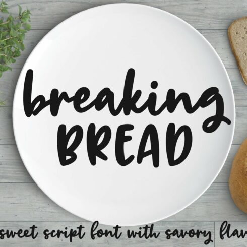 Breaking Bread: a chunky script font cover image.