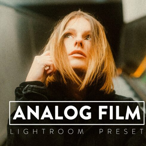 10 ANALOG FILM Lightroom Presetcover image.