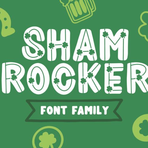 Shamrocker - Font Family cover image.