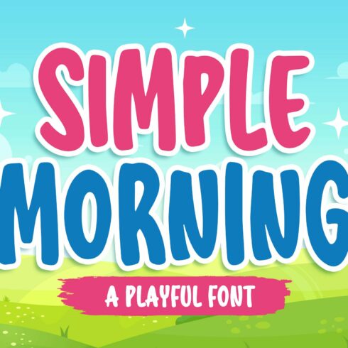 Simple Morning a Playful Font cover image.