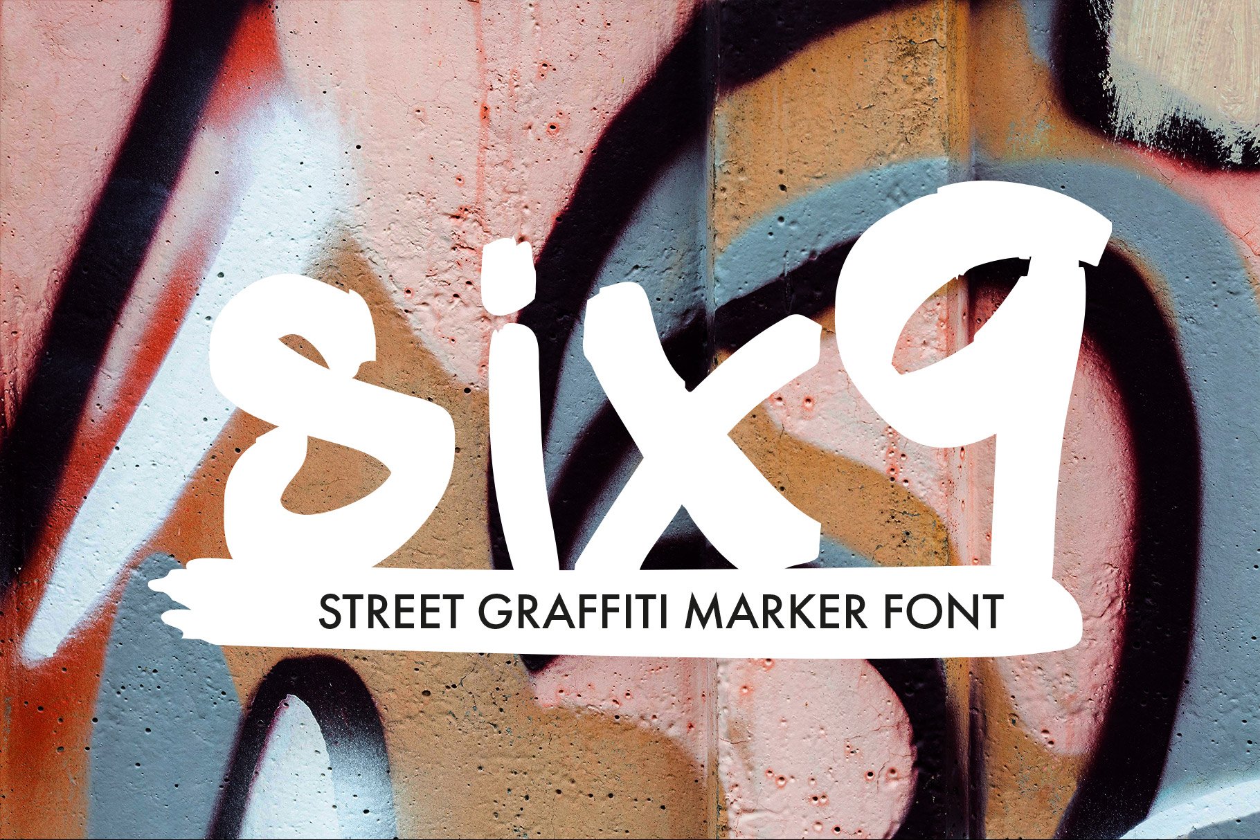 Six9 Graffiti Urban Tag Marker Font