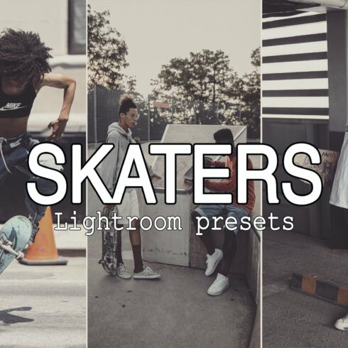 8 Skaters Lightroom Presetscover image.