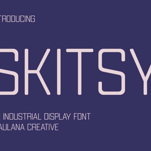 Skitsy Industrial Display Font cover image.