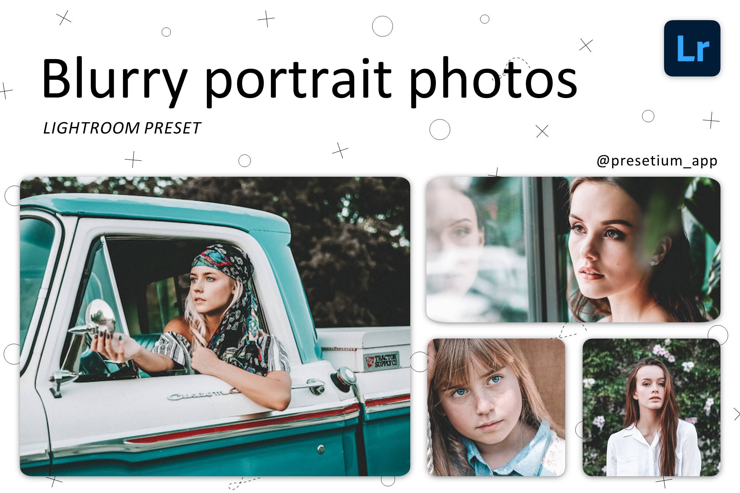 Blurry Portrait - Lightroom Presetscover image.