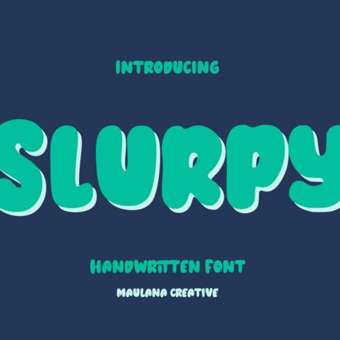 Slurpy Handwritten Font cover image.