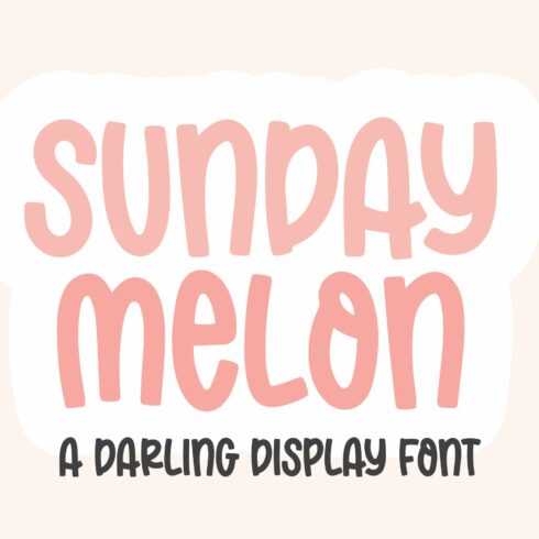 SUNDAY MELON Bold Display Font cover image.