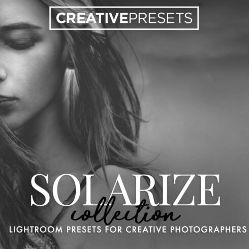 50+ Solarize Lightroom Presetscover image.