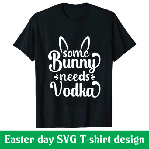 Some bunny needs vodka SVG T-shirt design cover image.