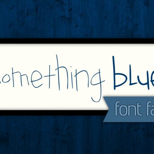 Something Blue Font Family cover image.