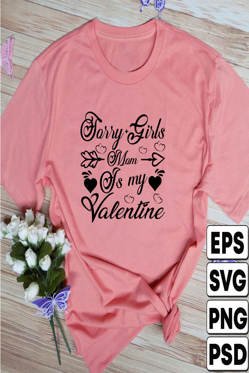 Sorry Girls Mom is My valentine pinterest preview image.