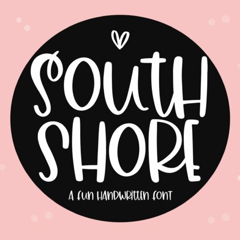 South Shore | Fun Handwritten Font cover image.