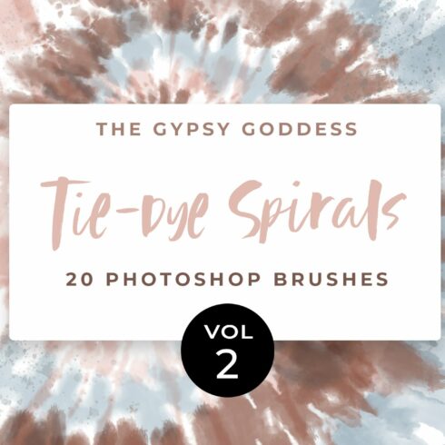 Tie-Dye Spirals Brushes Vol 2cover image.