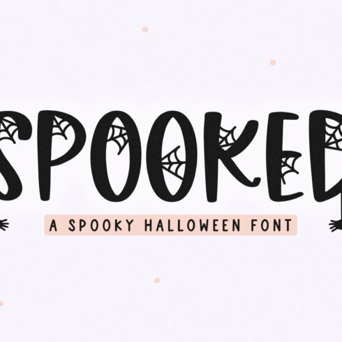 Spooked | Halloween Spider Web Font cover image.
