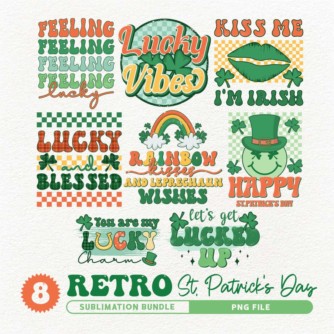 Retro St Patricks Day Quotes Sublimation Bundle PNG cover image.