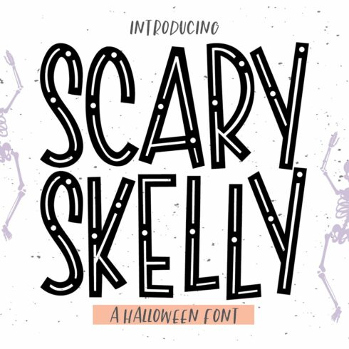 SCARY SKELLY Halloween Font cover image.