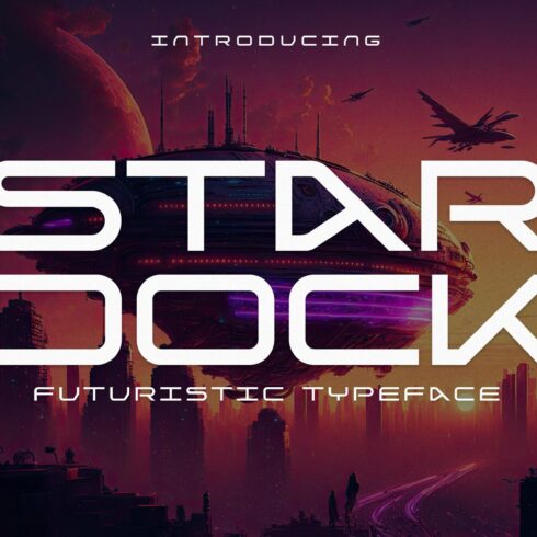 Stardock - Futuristic Typeface cover image.