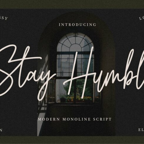 Stay Humble - Modern Monoline Script cover image.