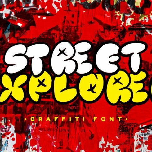 Street Explorer - Graffiti Font cover image.
