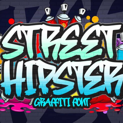 Street Hipster Graffiti Font cover image.