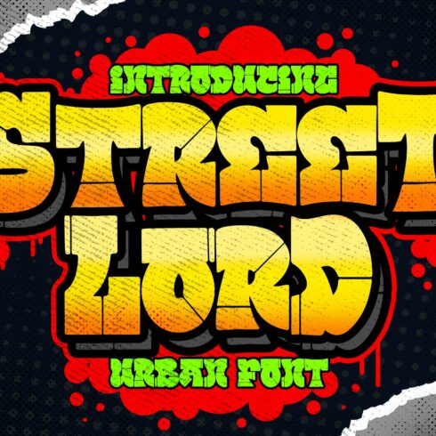 Street Lord Graffiti Font cover image.