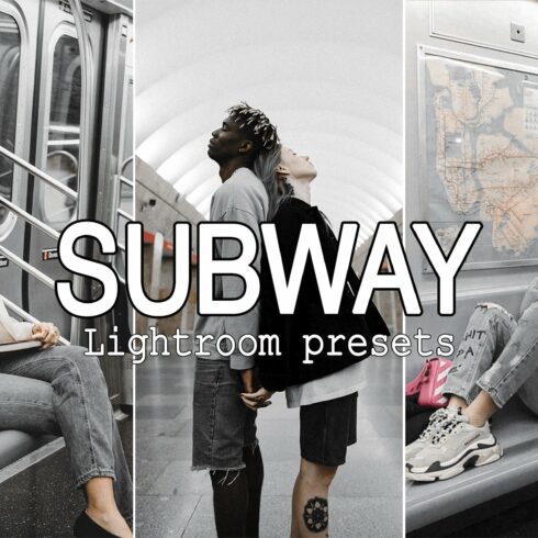 10 Subway Lightroom Presetscover image.