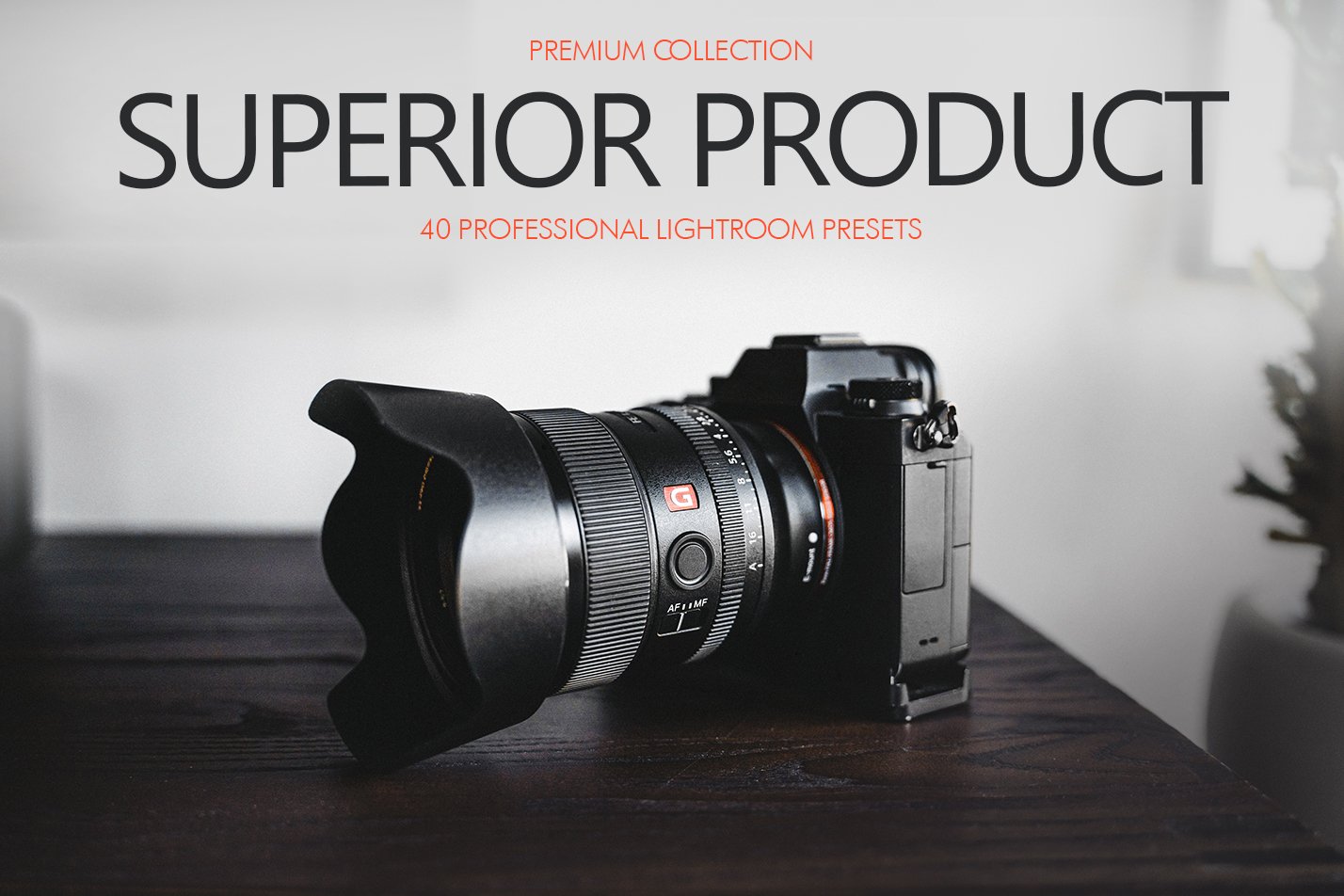 Superior Product Presets Lightroomcover image.