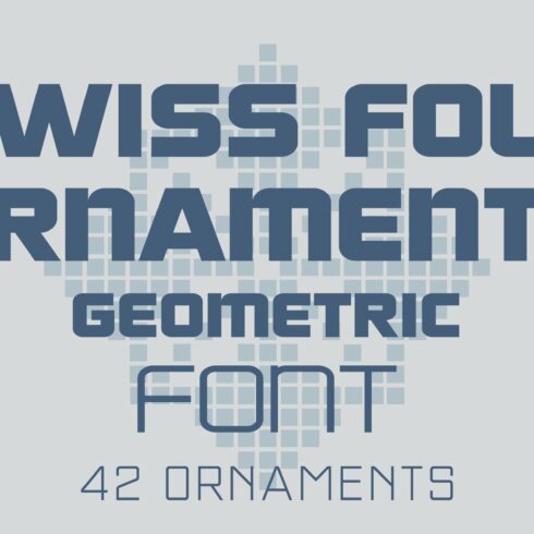 Swiss Folk Ornaments Font-Geometric cover image.