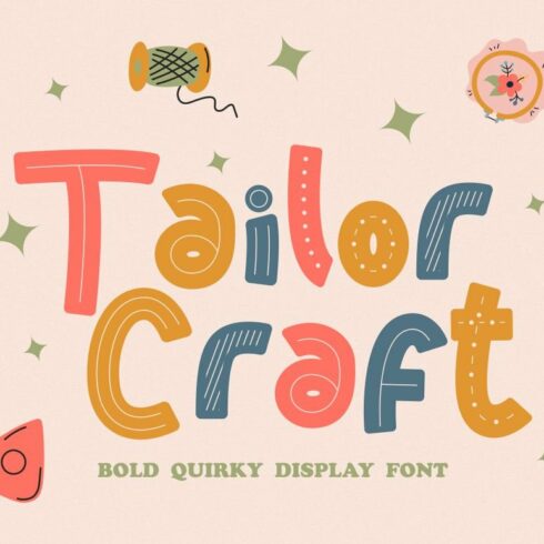 Tailor Craft - Bold Quirky Display cover image.