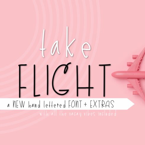 Take Flight Font + Extras cover image.