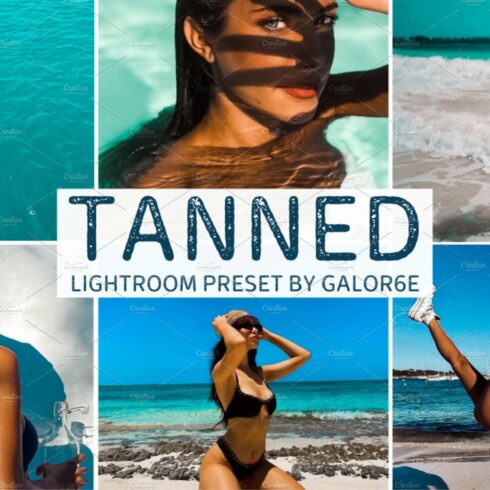 Lightroom Preset TANNED by GALOR6Ecover image.