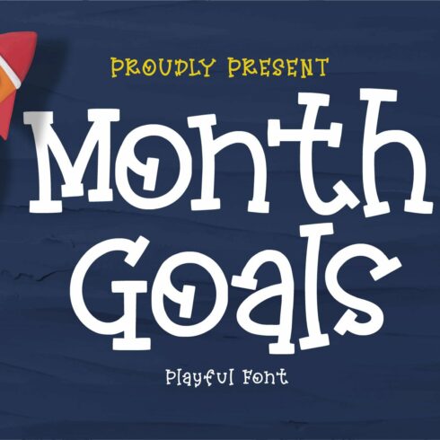 Monthly Goals A Playful Font cover image.