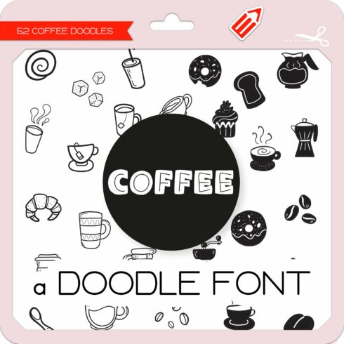 Coffee Doodles - Dingbats Font cover image.