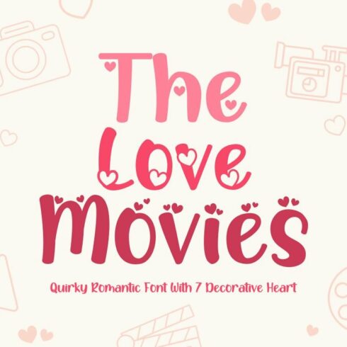 The Love Movies - Quirky Romantic cover image.