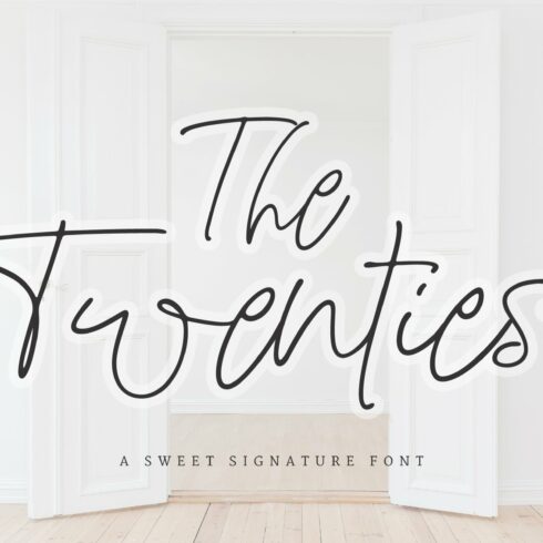 The Twenties |A Sweet Signature Font cover image.