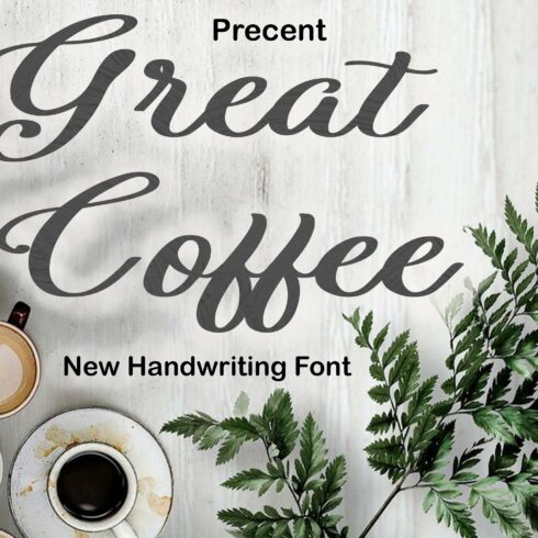 Great Coffee Script Font cover image.