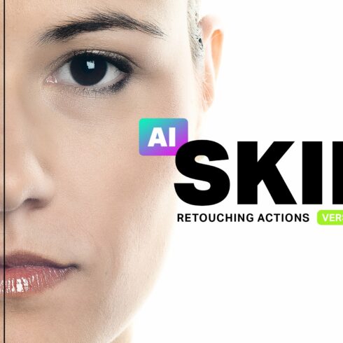Skin 3.0 - 34 Retouching Actionscover image.