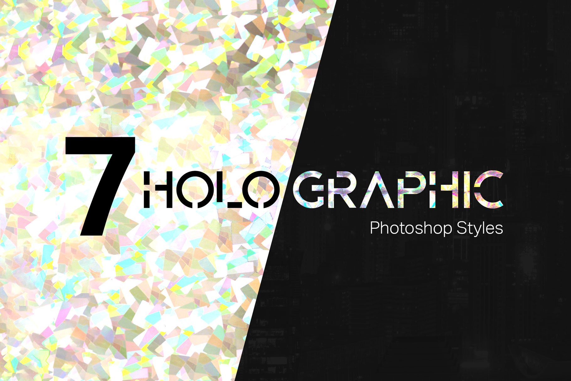 7 Holographic Photoshop Stylescover image.