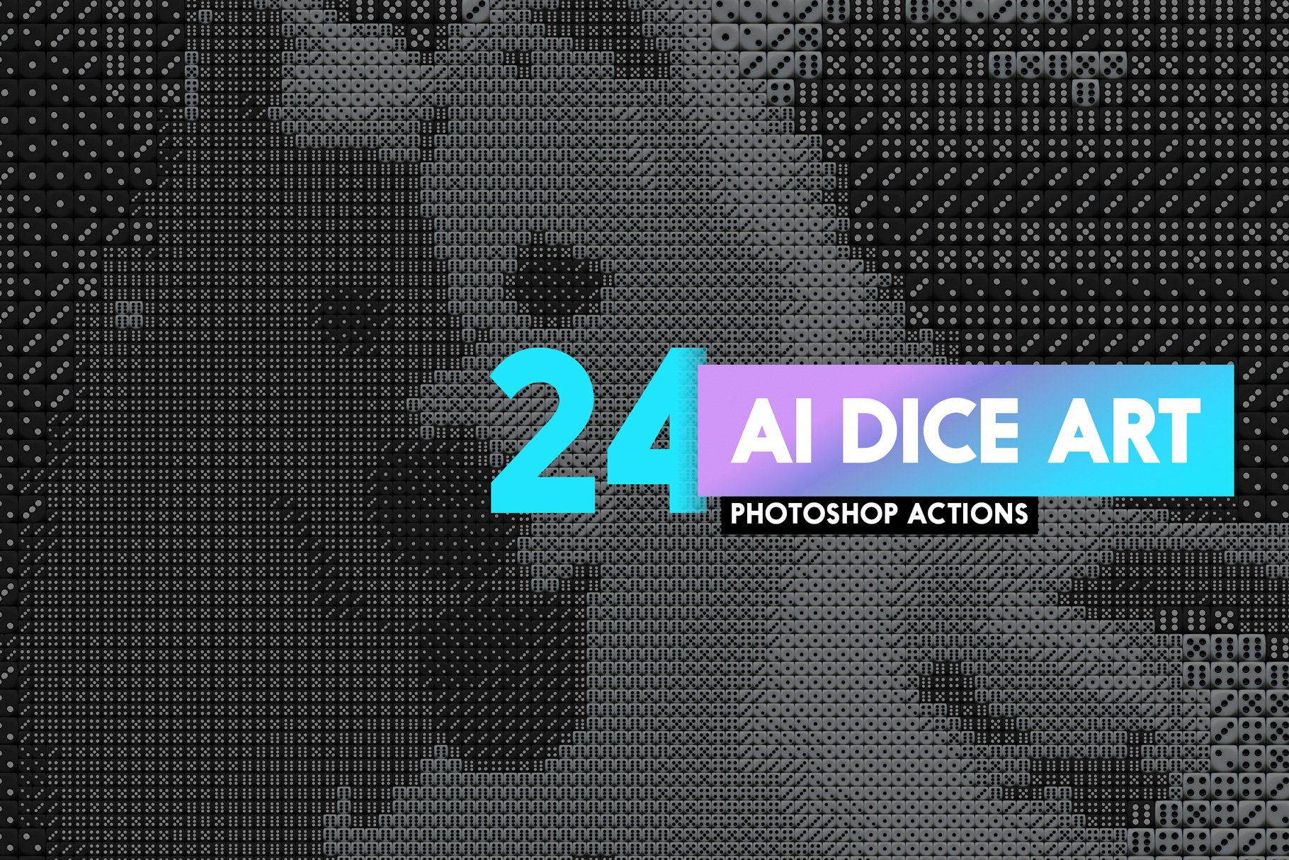 24 AI Dice Art Photoshop Actionscover image.