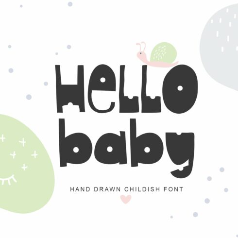 Hello Baby Hand Drawn Childish Font cover image.