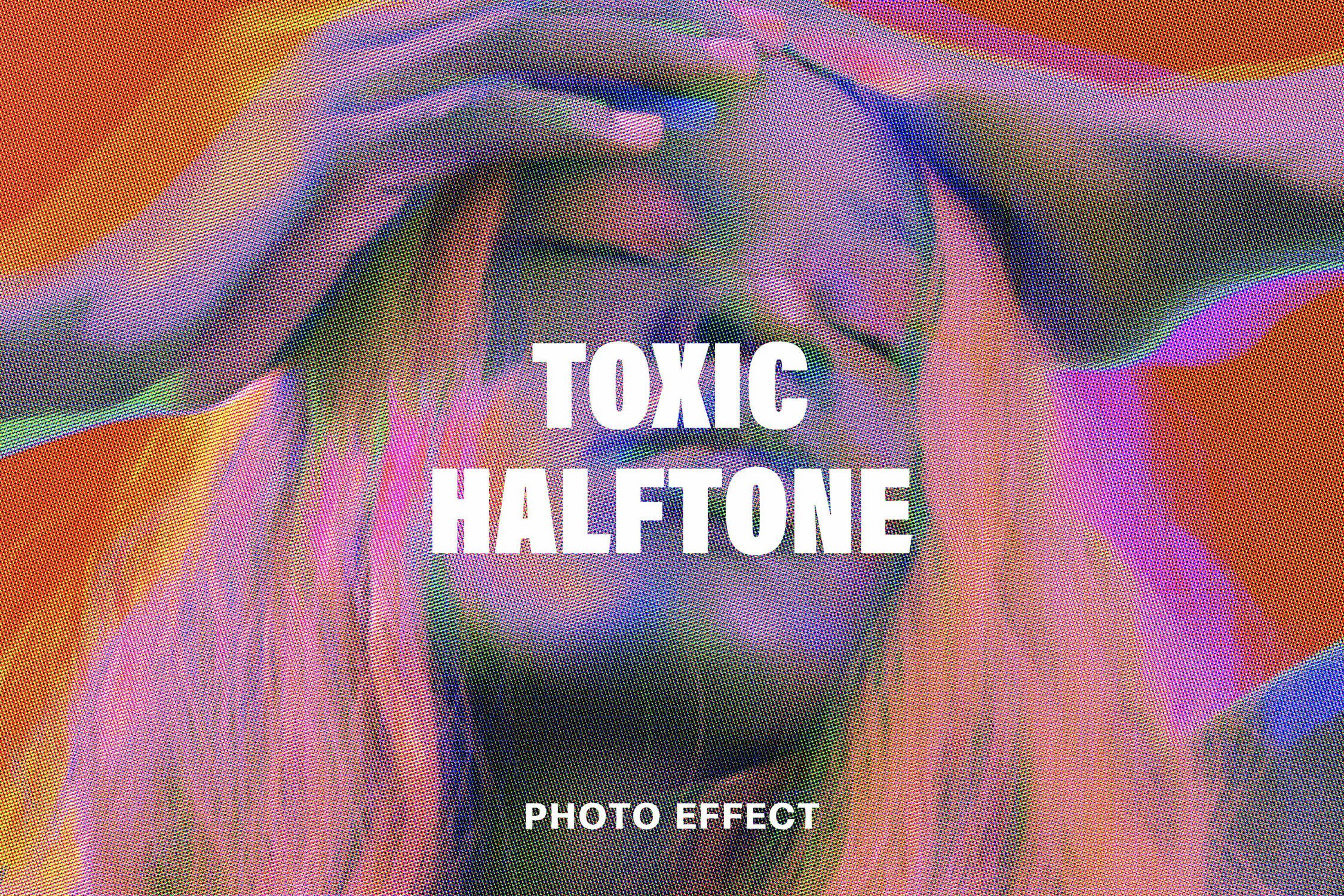 Toxic Halftone Effectcover image.